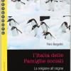 L'italia Delle Famiglie Sociali. La Religione All'origine Delle Strutture Civili