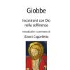 Giobbe. Incontrarsi Con Dio Nella Sofferenza