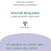 Walter Benjamin. La religione del capitalismo