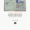 Joseph Mengele. L'angelo della morte