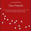 I lacci bianchi