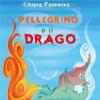 Pellegrino e il drago