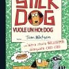 Stick Dog vuole un hot dog. Il diario di Stick Dog. Vol. 2