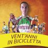 Vent'anni in bicicletta