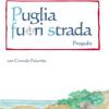 Puglia fuori strada