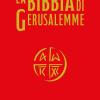 La Bibbia Di Gerusalemme. Ediz. Illustrata