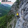 Arco pareti. Vie classiche, moderne e sportive in Valle del Sarca. Vol. 2