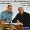 Die Schoene Magelone (2 Cd)