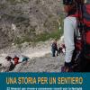 Una Storia Per Un Sentiero. 32 Itinerari Per Vivere E Conoscere I Monti Con La Famiglia Dolomiti D'ampezzo, Di Auronzo E Di Centro Cadore