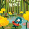 La lezione di nuoto. Ediz. a colori