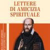 Lettere Di Amicizia Spirituale