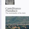 Castelfranco Piandisc. Il comune delle Balze. Ediz. inglese