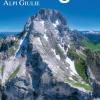 Alpi Giulie. Con Carta geografica ripiegata