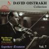 David Oistrakh Collection Vol.07: Beethoven, Brahms