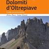 Dolomiti D'oltrepiave. Guida Escursionistica