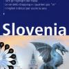 Slovenia. Con Mappa. Con Carta Geografica Ripiegata