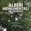 Alberi Monumentali Del Piemonte