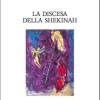 La discesa della Shekinah