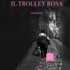 Il Trolley Rosa