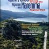 Un nuovo viaggio nel parco regionale della Maremma. Monumenti, ambiente e itinerari tra storia e natura. Ediz. italiana e inglese