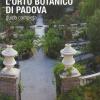 L'Orto botanico di Padova 1545-1995