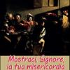 Mostraci Signore La Tua Misericordia. Proposta Di Lectio Divina Per Gli Adulti