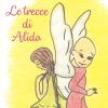 Le trecce di Alida