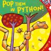 Pop Them In Python! Ediz. A Colori. Con Audiolibro