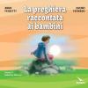 La Preghiera Raccontata Ai Bambini