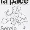 Fare La Pace. Vincitori E Vinti In Europa