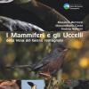 I Mammiferi E Gli Uccelli Della Vena Del Gesso Romagnola