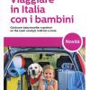 Viaggiare In Italia Con I Bambini