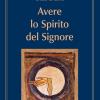 Avere Lo Spirito Del Signore