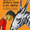 Questa zebra non  un asino