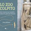 Lo Zoo Scolpito. Quattro Itinerari Per Scoprire Gli Animali Di Pietra Di Venezia