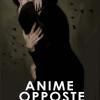 Anime opposte