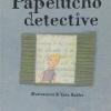 Papelucho detective