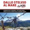 Dallo Stelvio Al Mare. Ta Pum. Cammino Della Memoria, Cento Anni Dopo, Lungo Tutto Il Fronte Della Grande Guerra