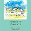 Pianeta N 5.Le avventure dell'ispettore Wo e del suo robot Tuby Toby, dal pianeta N 5 alla Terra. Ediz. italiana e inglese