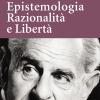 Epistemologia, Razionalit E Libert