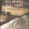 Alla Ricerca Della Verit. I Misteri Dell'inquisizione A Narni