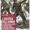 L'odissea dell'Armir. Dal Don a Nicolajewka. La ritirata degli alpini dalla Russia raccontata dai reduci