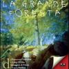 La Grande Foresta