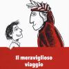 Il meraviglioso viaggio