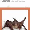 La Vita Segreta Dei Pipistrelli. Mito E Storia Naturale