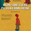 Non Smettere Di Volermi Bene. Salmi Per Voce Di Bambino. Dal Salmo 51. Ediz. Illustrata