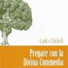 Pregare con la Divina Commedia