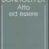 Edizione critica delle opere di D. Bonhoeffer. Ediz. critica. Vol. 2