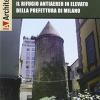 Torre Delle Sirene. Il Rifugio Antiaereo In Elevato Della Prefettura Di Milano