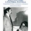 Raccontami L'ultima Favola. Giorgio Boris Giuliano, Commissario E Cantastorie